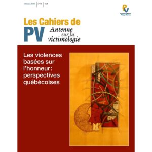 Les violences basées sur l’honneur: perspectives québécoises